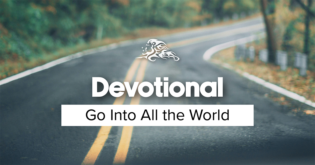 Go Into All the World